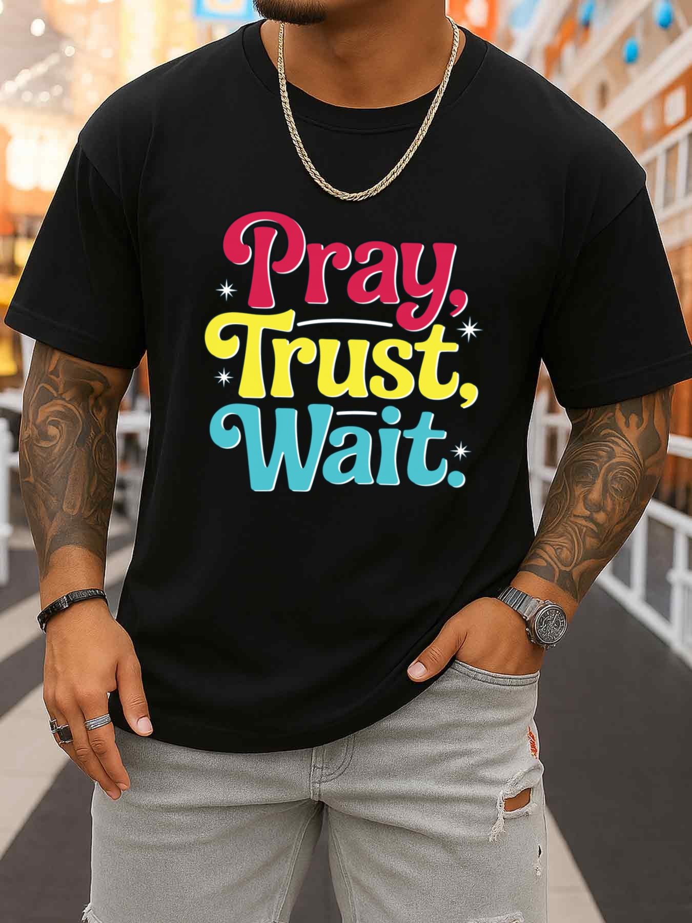 Men'S Fashion Easter - Camiseta Pray, Trust, Wait para hombre,